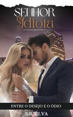 Senhor Idiota