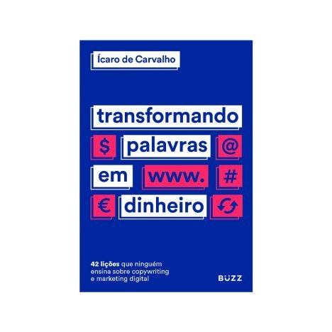 Transformando palavras em dinheiro