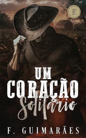 Um Coração Solitário (Amor Perfeito Livro 1)