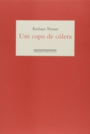 Um copo de cólera
