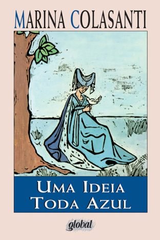 Uma ideia toda azul (Marina Colasanti)
